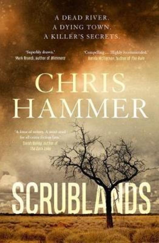 Scrublands by Chris Hammer - 9781760632984