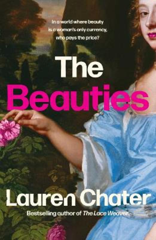 The Beauties by Lauren Chater - 9781760850241