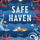 Safe Haven by Shankari Chandran - 9781761151279