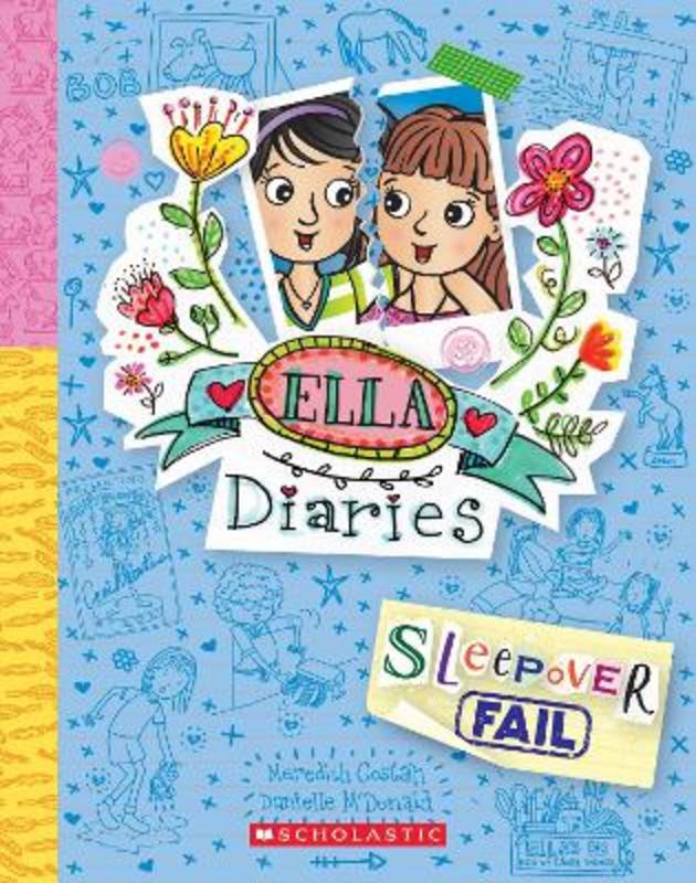 Sleepover FAIL (Ella Diaries 28) by Meredith Costain Harry Hartog