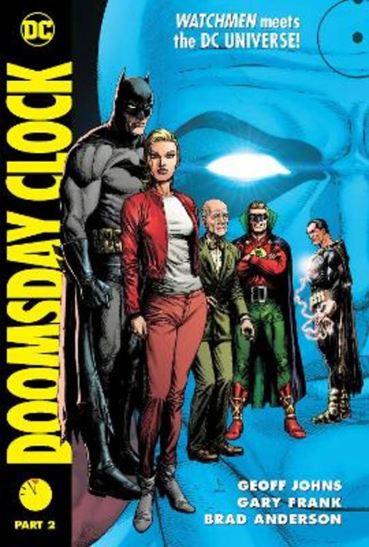 Doomsday Clock Part 2 by Geoff Johns - 9781779501189