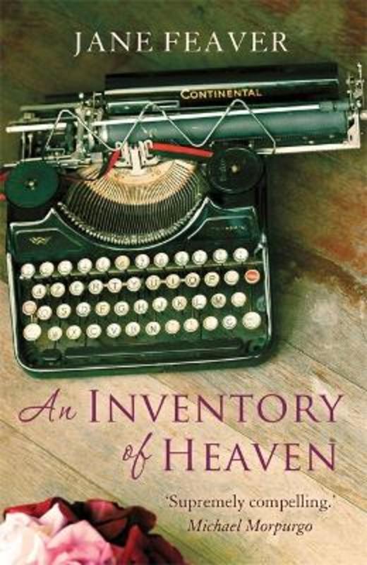 An Inventory of Heaven by Jane Feaver - 9781780338750