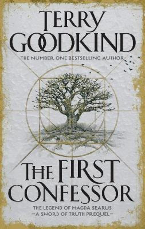 The First Confessor by Terry Goodkind - 9781784972011