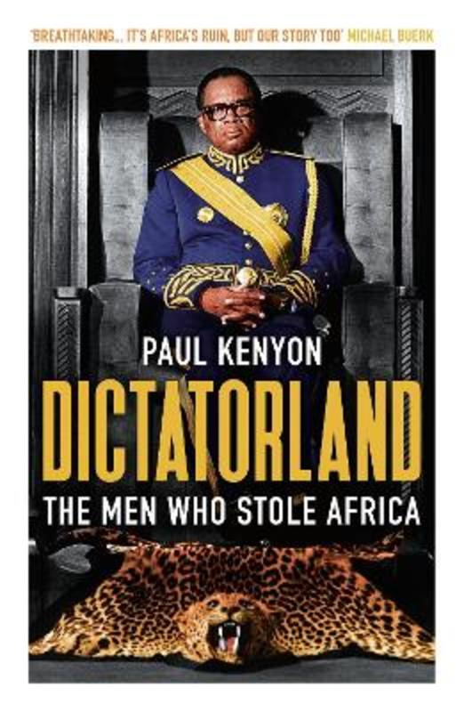 Dictatorland by Paul Kenyon - 9781784972141