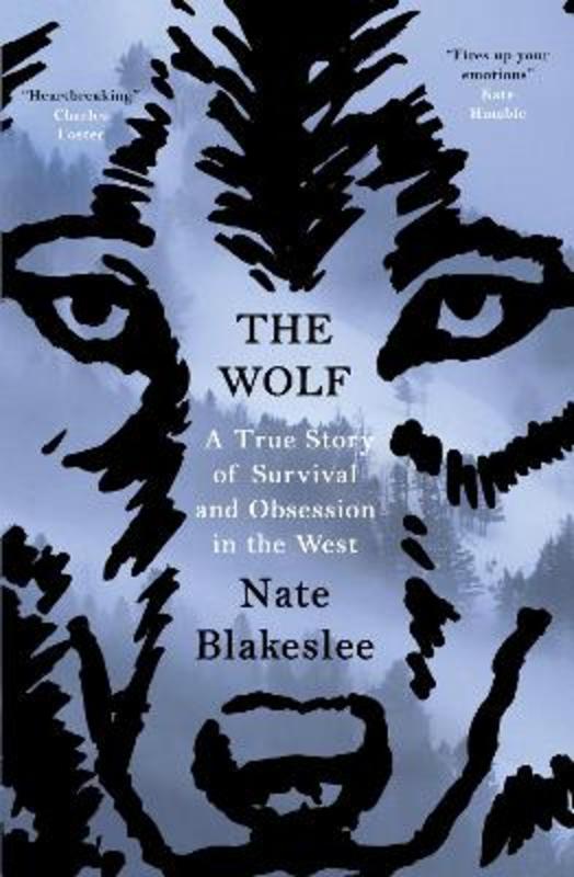The Wolf by Nate Blakeslee - 9781786073129
