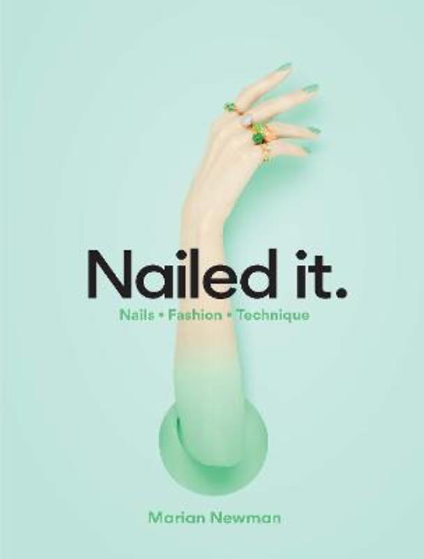 Nailed It by Marian Newman - 9781786274069