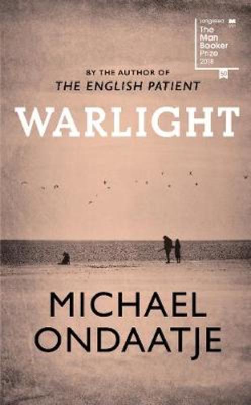 Warlight by Michael Ondaatje - 9781787330726