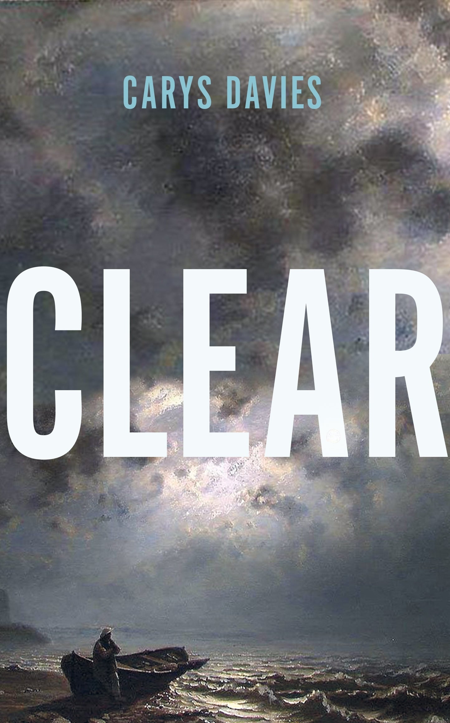 Clear by Carys Davies - 9781803510408