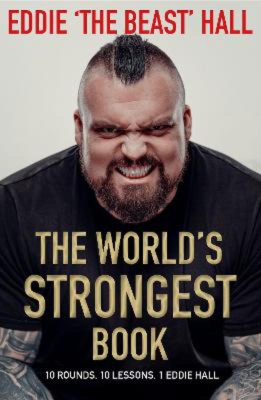 The World's Strongest Book by Eddie Hall - 9781838958596