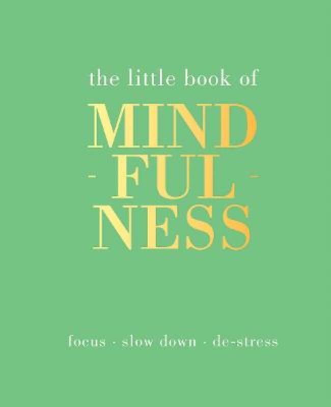 The Little Book of Mindfulness by Tiddy Rowan - 9781849494205
