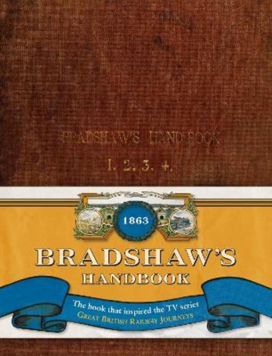 Bradshaw's Handbook by George Bradshaw - 9781908402028