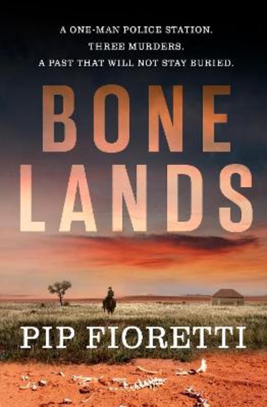 Bone Lands by Pip Fioretti - 9781922992864