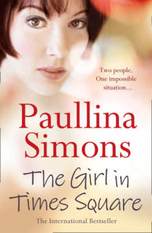 The Girl in Times Square by Paullina Simons - 9780007118939