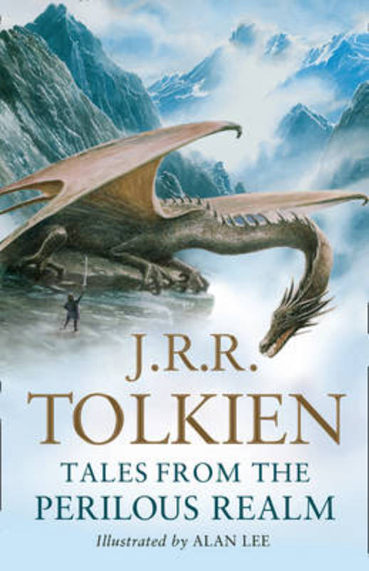Tales from the Perilous Realm by J. R. R. Tolkien - 9780007280599