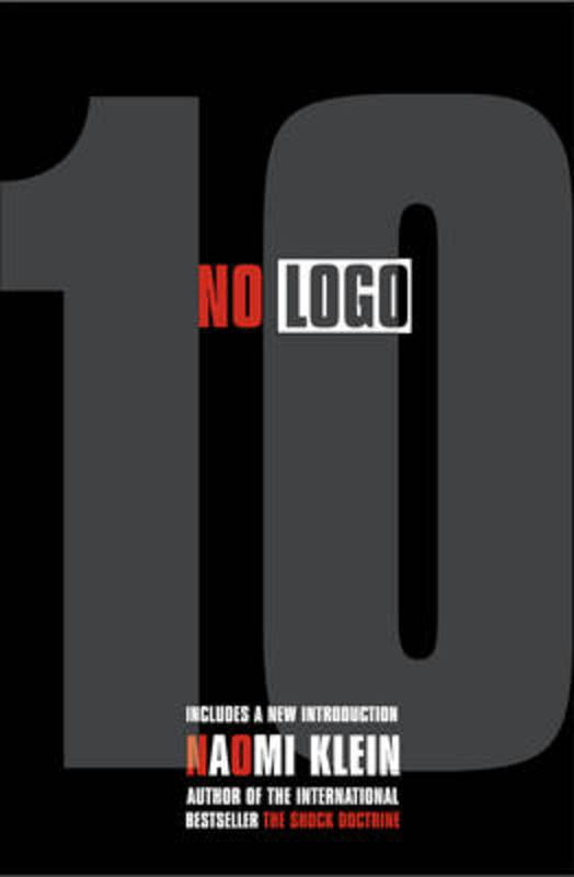 No Logo by Naomi Klein - 9780007340774