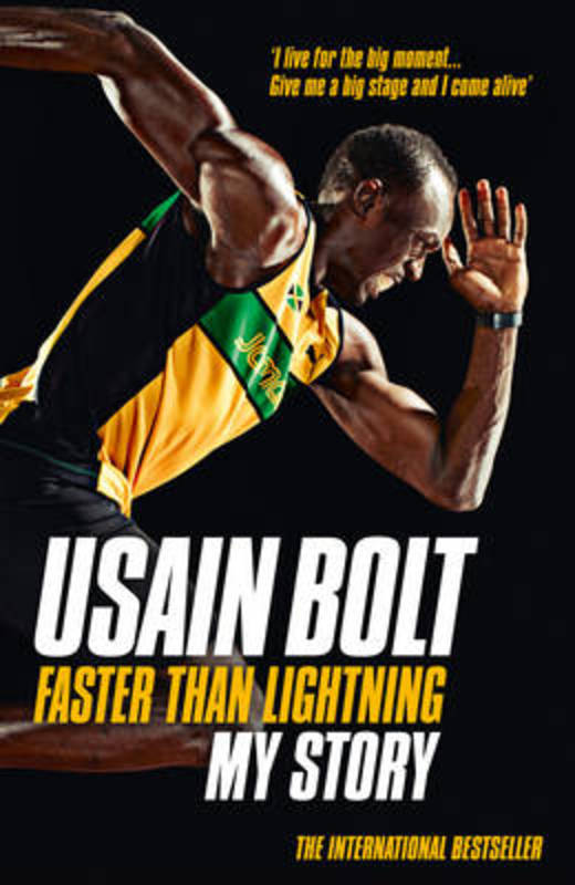 Faster than Lightning: My Autobiography by Usain Bolt - 9780007371426