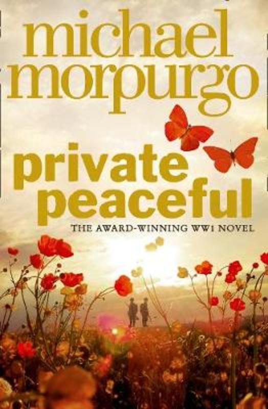 Private Peaceful by Michael Morpurgo - 9780007486441