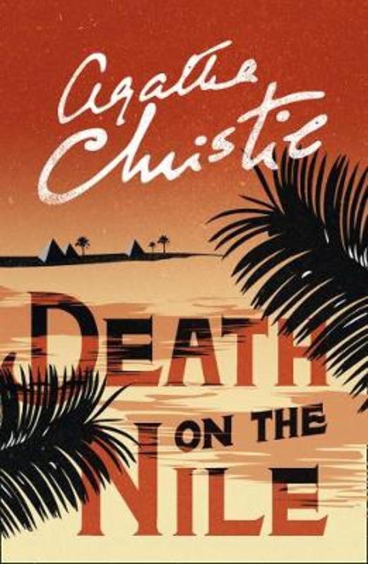 Death on the Nile by Agatha Christie - 9780007527557