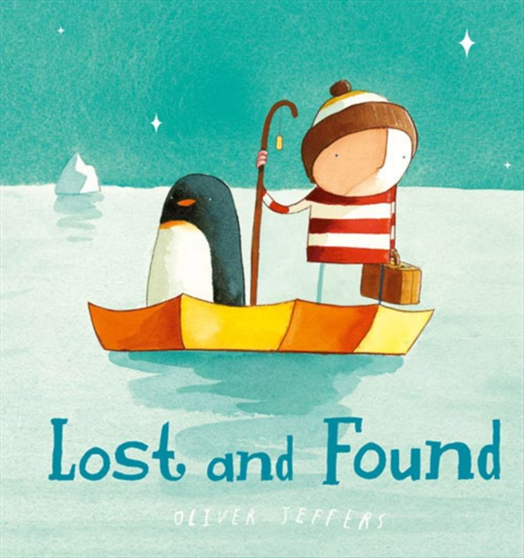 Lost and Found by Oliver Jeffers - 9780007549238