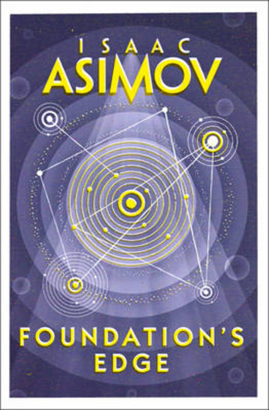 Foundation's Edge by Isaac Asimov - 9780008117528