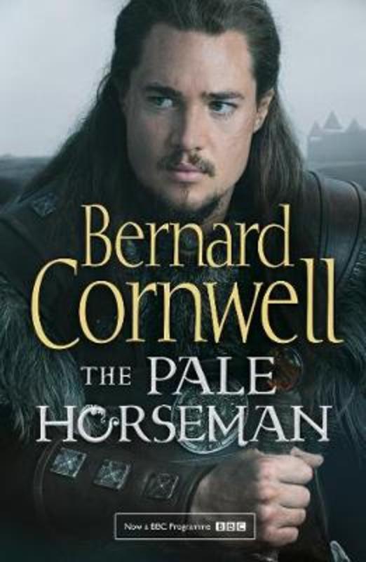 The Pale Horseman by Bernard Cornwell - 9780008139483