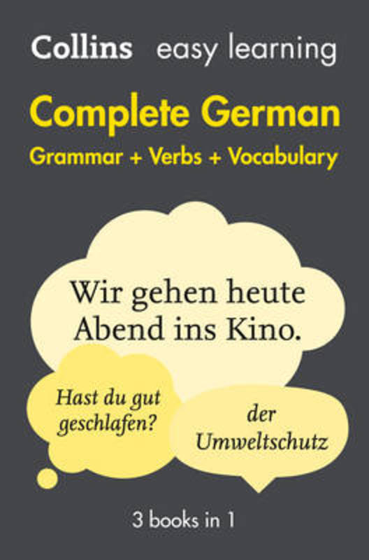 Easy Learning German Complete Grammar, Verbs and Vocabulary (3 books in 1) by Collins Dictionaries - 9780008141783
