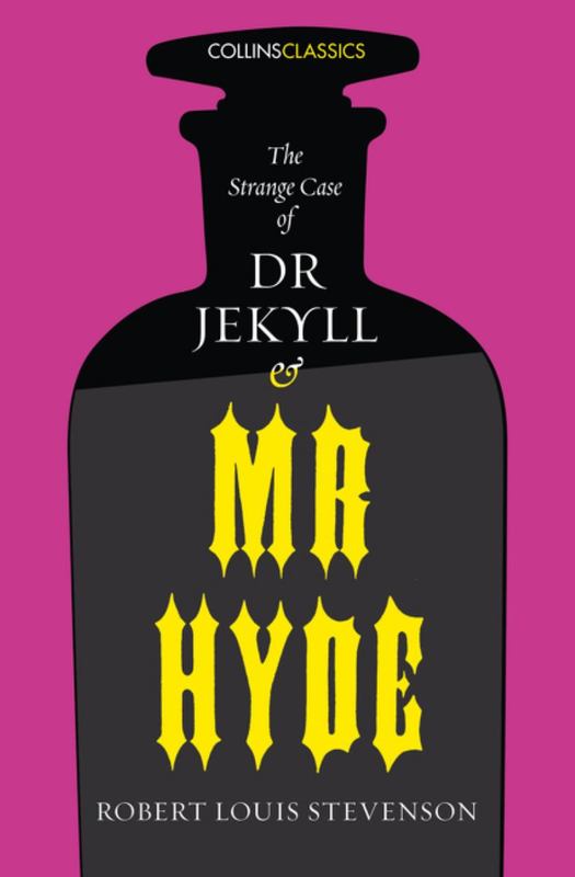 The Strange Case of Dr Jekyll and Mr Hyde by Robert Louis Stevenson - 9780008195670
