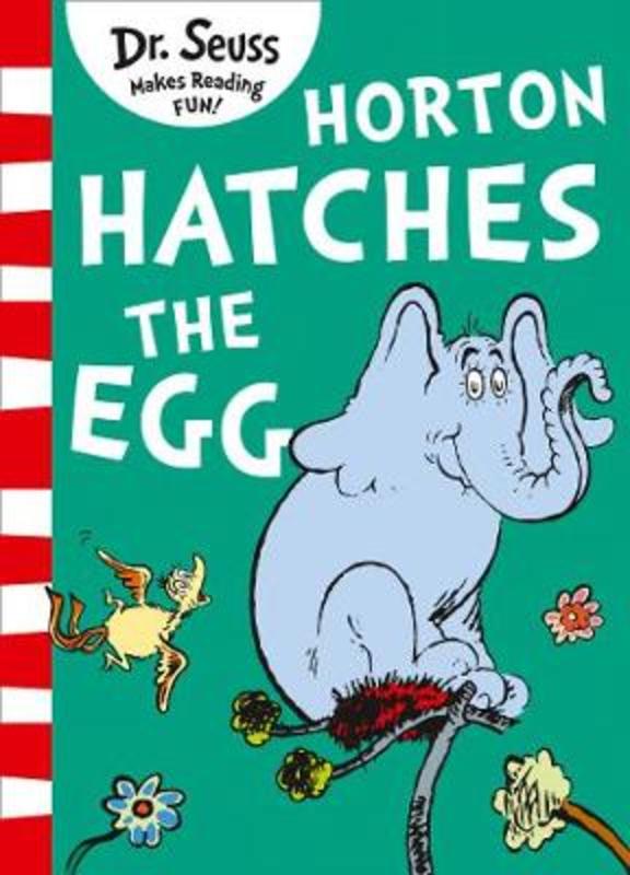 Horton Hatches the Egg by Dr. Seuss - 9780008272036