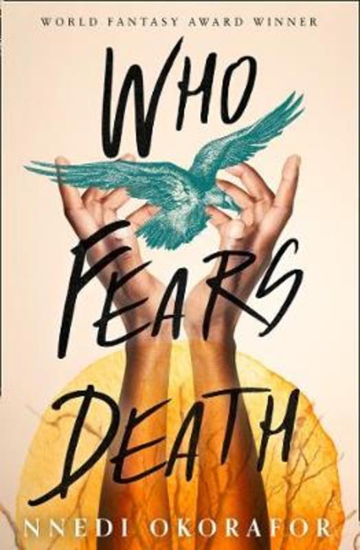 Who Fears Death by Nnedi Okorafor - 9780008288747