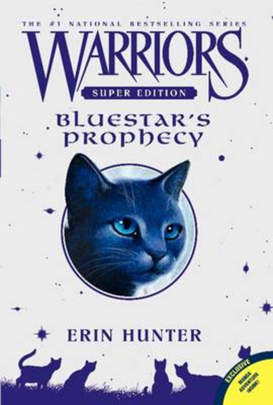 Warriors Super Edition: Bluestar's Prophecy by Erin Hunter - 9780061582509