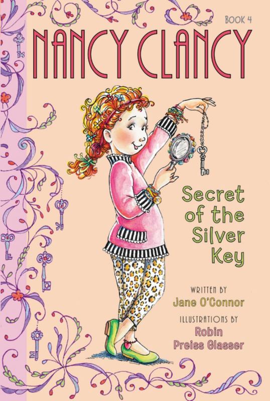 Fancy Nancy: Nancy Clancy, Secret of the Silver Key by Jane O'Connor - 9780062084224