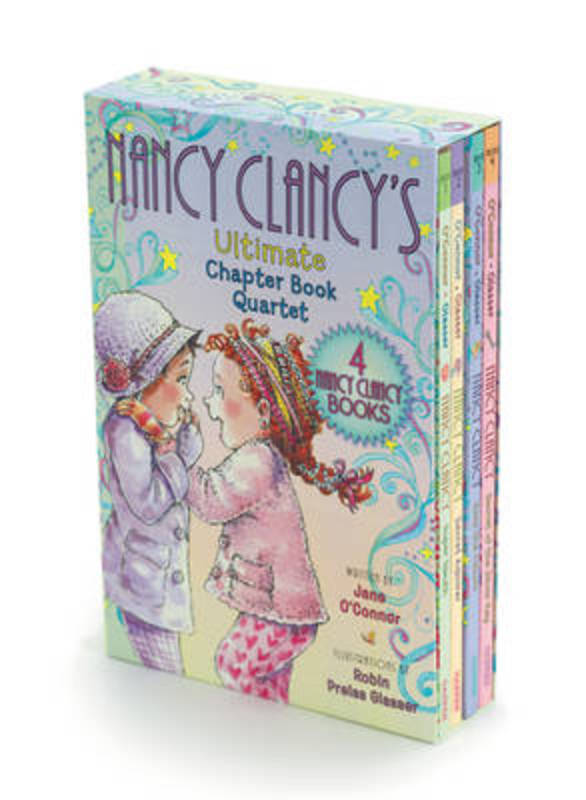 Fancy Nancy: Nancy Clancy's Ultimate Chapter Book Quartet by Jane O'Connor - 9780062422736