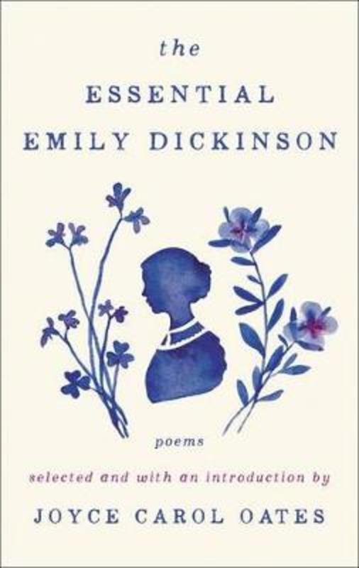 The Essential Emily Dickinson by Emily Dickinson - 9780062668875