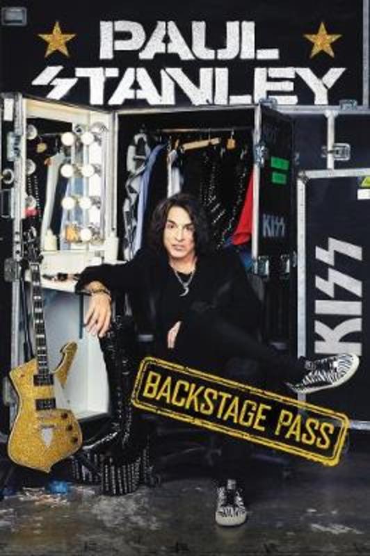 Backstage Pass by Paul Stanley - 9780062820280