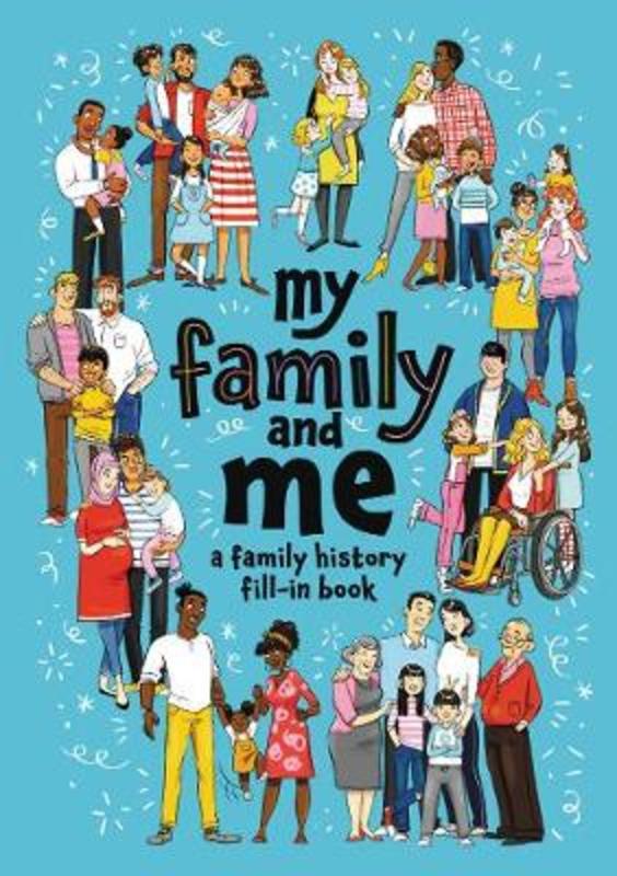My Family and Me by Cara J. Stevens - 9780062914842