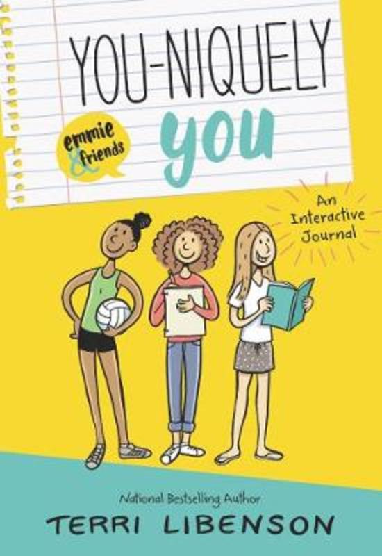 You-niquely You: An Emmie & Friends Interactive Journal by Terri Libenson - 9780062998385