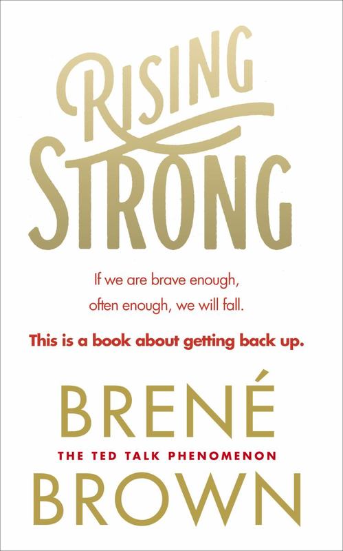 Rising Strong by Brene Brown - 9780091955038