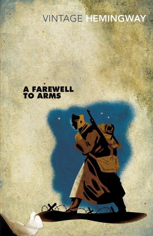 A Farewell to Arms by Ernest Hemingway - 9780099273974