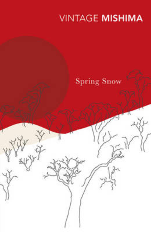 Spring Snow by Yukio Mishima - 9780099282990