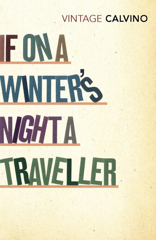 If on a Winter's Night a Traveller by Italo Calvino - 9780099430896