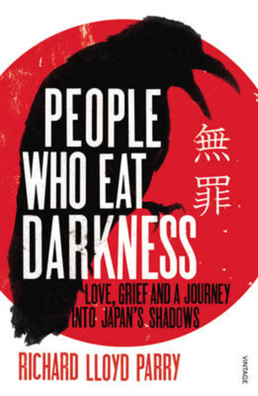 People Who Eat Darkness by Richard Lloyd Parry - 9780099502555