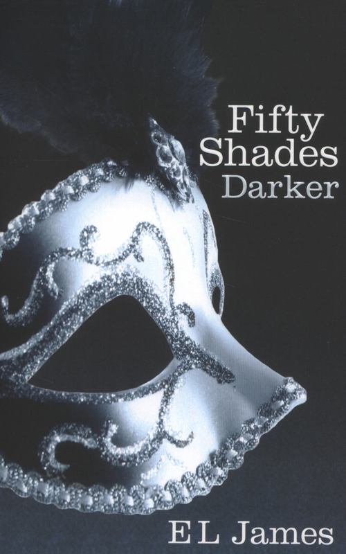 Fifty Shades Darker by E L James - 9780099579922