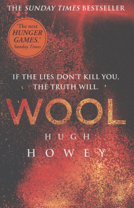 Wool by Hugh Howey - 9780099580485