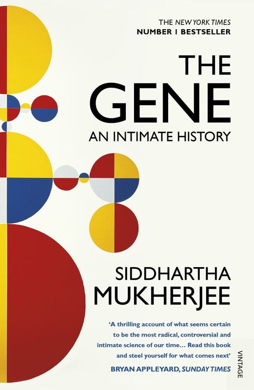 The Gene by Siddhartha Mukherjee - 9780099584575