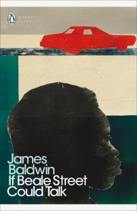 If Beale Street Could Talk by James Baldwin - 9780140187977