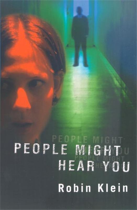 People Might Hear You by Robin Klein - 9780140366297