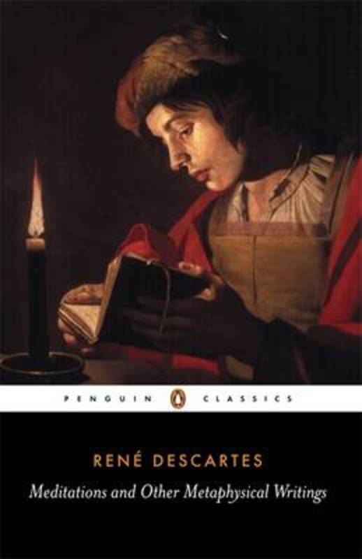 Meditations and Other Metaphysical Writings by Rene Descartes - 9780140447019
