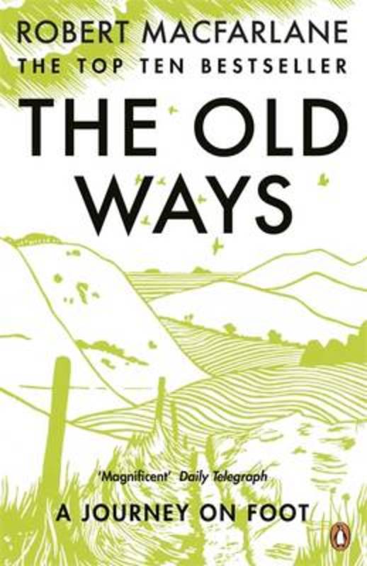 The Old Ways by Robert Macfarlane - 9780141030586