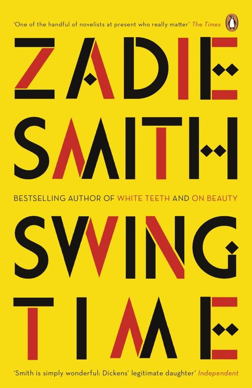 Swing Time by Zadie Smith - 9780141036601
