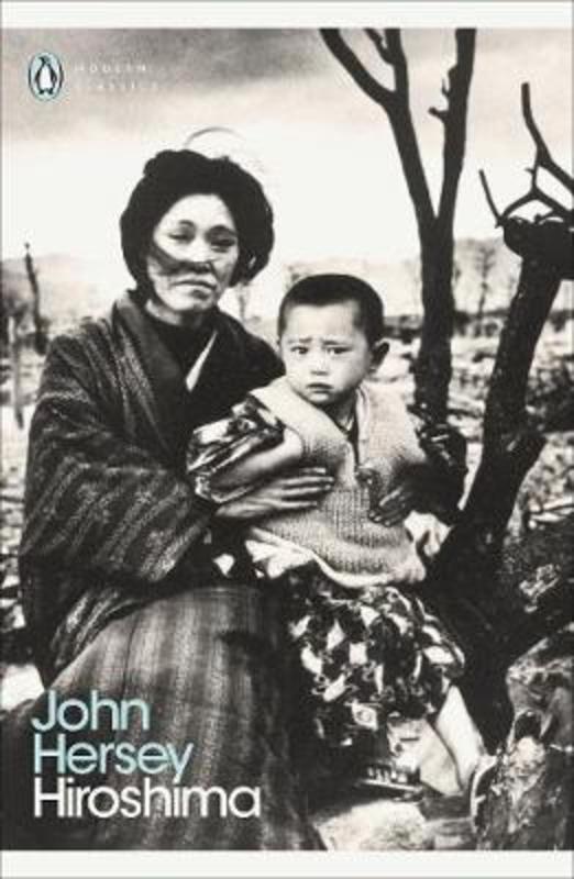 Hiroshima by John Hersey - 9780141184371